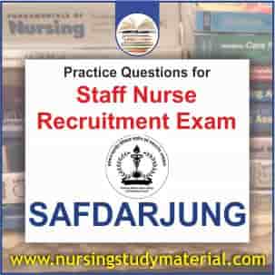 practice questions for safdarjung staff nurse recruitment exam