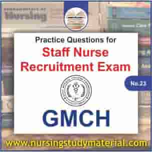 Practice Question for gmch staff nurse recruitment exam