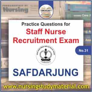 practice question for safdarjung staff nurse recruitment exam