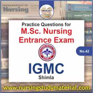 Practice question for igmc msc nursing entrance exam