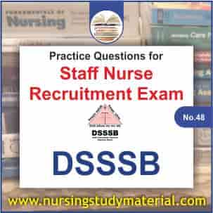 Practice question for upcoming dsssb staff nurse recruitment exam