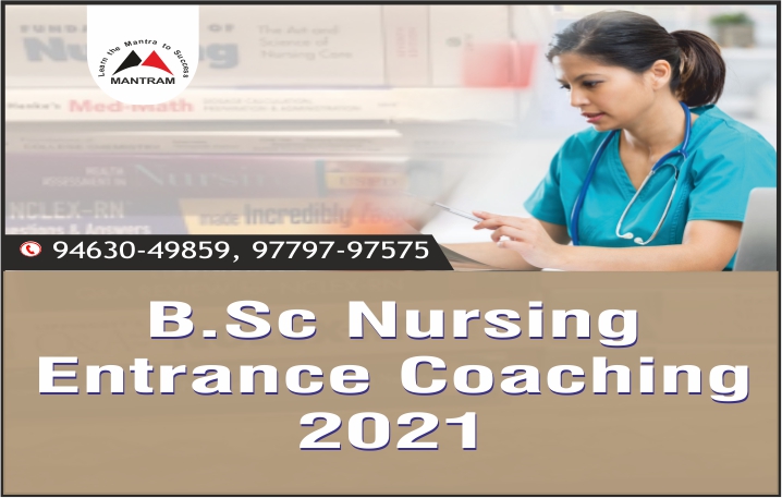 B.Sc Nursing Entrance Coaching 2021