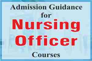 Admission Guidance for Nursing Officer Course
