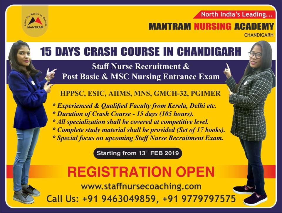 Crash Course in Chandigarh for Staff Nurse Recruitment and Post Basic/M.Sc Nursing Entrance Exam of 2019 wef 13th February 2019 – REGISTRATION OPEN