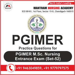 Practice Questions Paper for PGIMER M.Sc. Nursing Entrance Exam