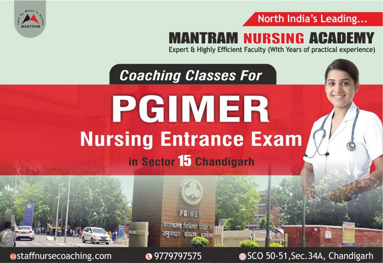 Coaching for Chandigarh PGIMER PGI BSc Nursing Entrance and Staff Nurse/Nursing Officer