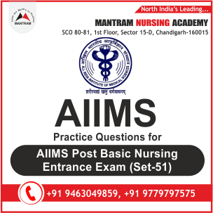 Practice Questions Paper for AIIMS Post Basic Nursing Entrance Exam