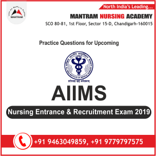 Practice Question for AIIMS Nursing Entrance & Recruitment Exam