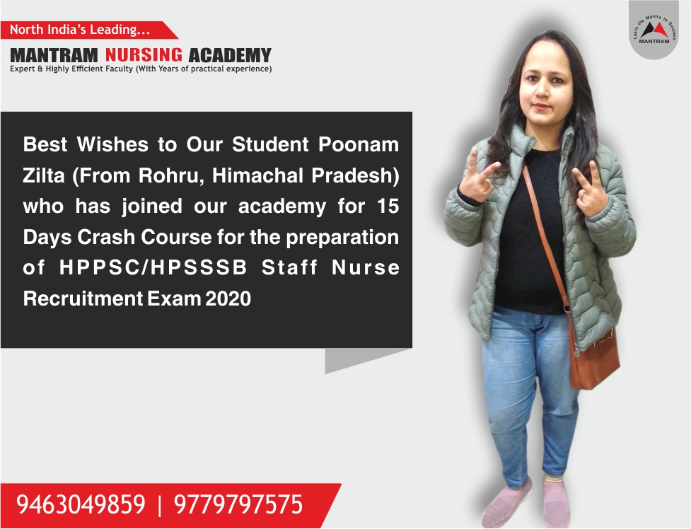 Best Wishes to Our Student Poonam Zilta (From Rohru, Himachal Pradesh) who has joined our academy for 15 Days Crash Course for the preparation of HPPSC/HPSSSB Staff Nurse Recruitment Exam 2020