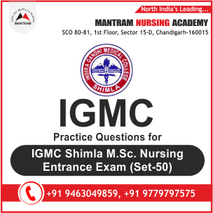 Practice Questions Paper IGMC Shimla MSc Nursing Entrance Exam Coaching